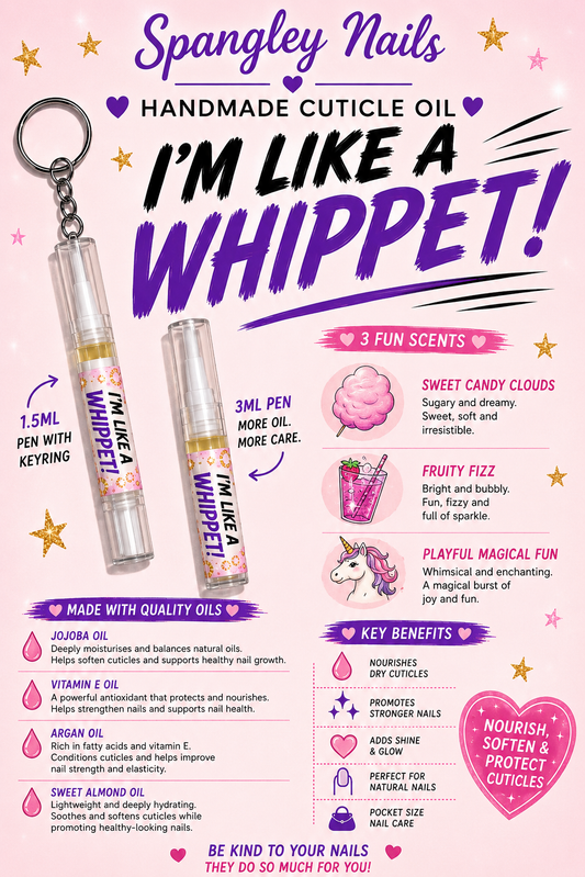 I’m Like A Whippet Cuticle Oil Keyring